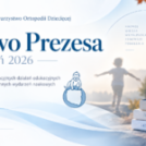 Słowo Prezesa PTOD wrzesień 2026r.
